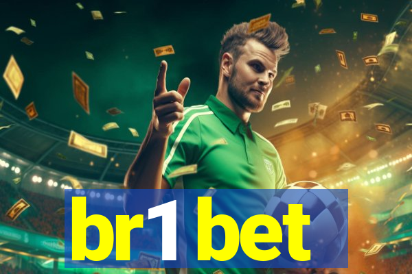 br1 bet